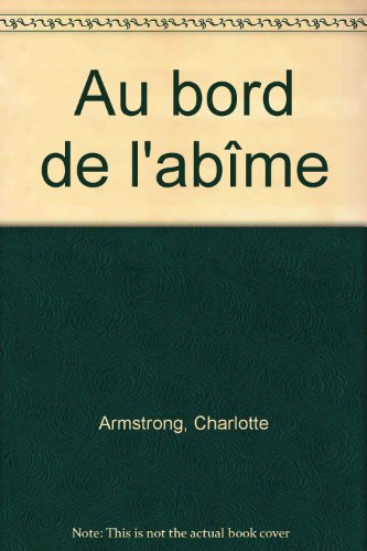 Au bord de l'abîme