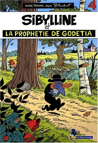 Sibylline. Vol. 4. La prophétie de Godétia