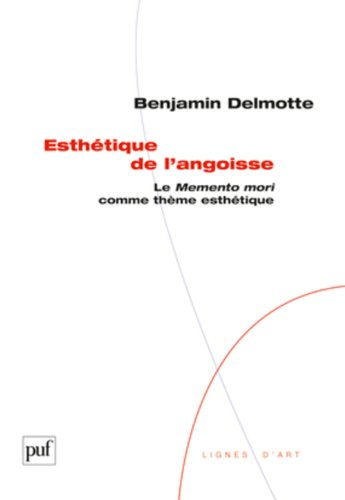 Esthétique de l'angoisse : le memento mori comme thème esthétique
