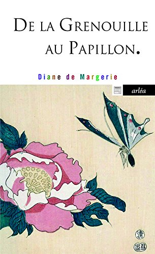 De la grenouille au papillon