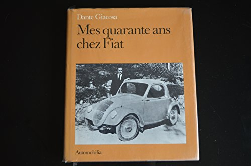 mes quarante ans chez fiat