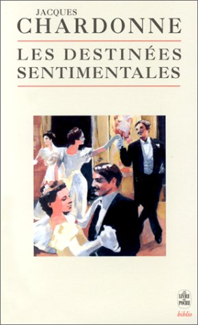 Les destinées sentimentales