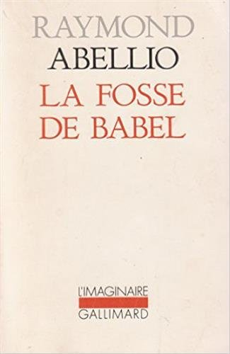 La fosse de Babel