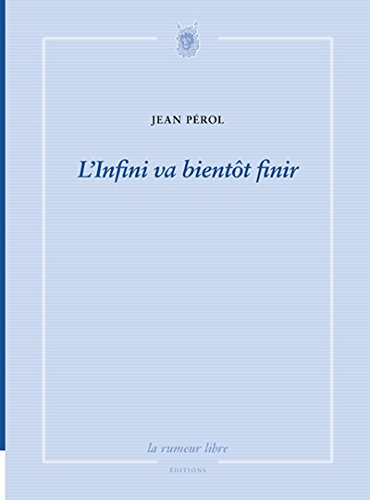 L'infini va bientôt finir