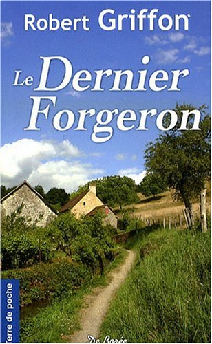 Le dernier forgeron