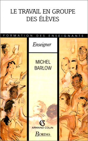 Le travail en groupe des élèves