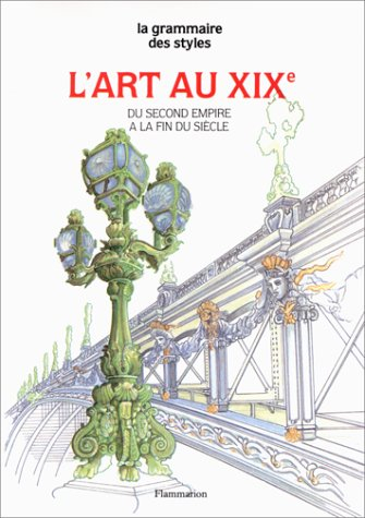 L'Art au 19e siècle. Vol. 2. Second empire à la fin du siècle