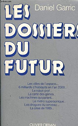 les dossiers du futur