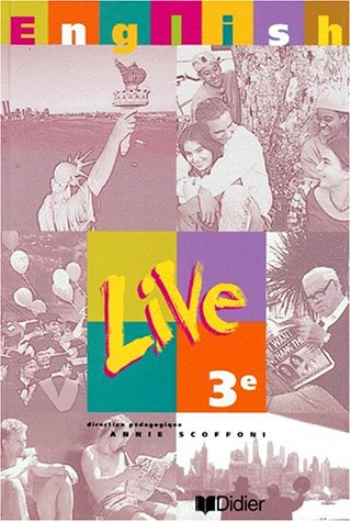 English live, anglais, 3e : manuel