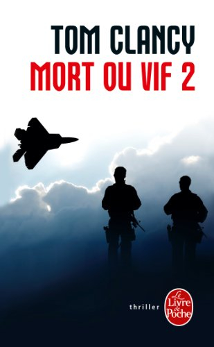Mort ou vif. Vol. 2