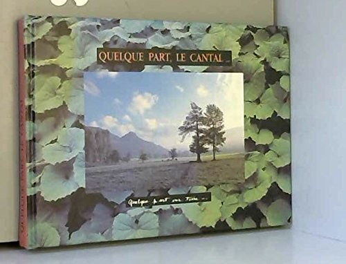 Quelque part, le Cantal...