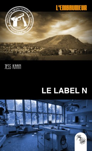 L'embaumeur. Vol. 6. Le label N