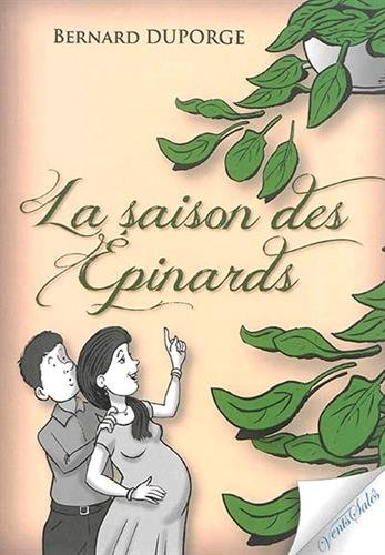 La saison des épinards