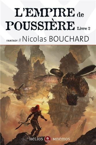 L'Empire de poussière. Vol. 2