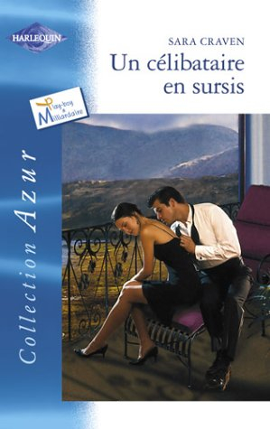 Un célibataire en sursis