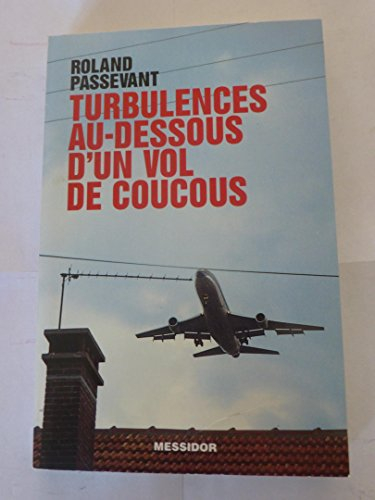 Turbulences au-dessous d'un vol de coucous