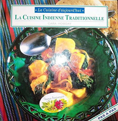 la cuisine indienne traditionnelle (la cuisine d'aujourd'hui)