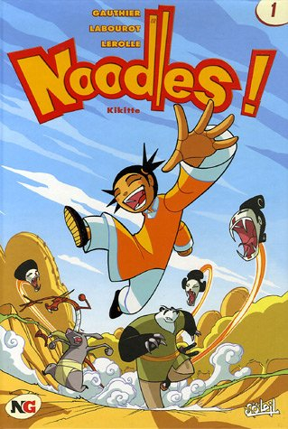 Noodles !. Vol. 1. Kikitte