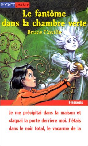 Le fantôme dans la chambre verte
