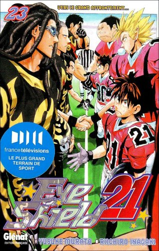 Eye shield 21. Vol. 23. Vers le grand affrontement