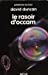 Le Rasoir d'Occam