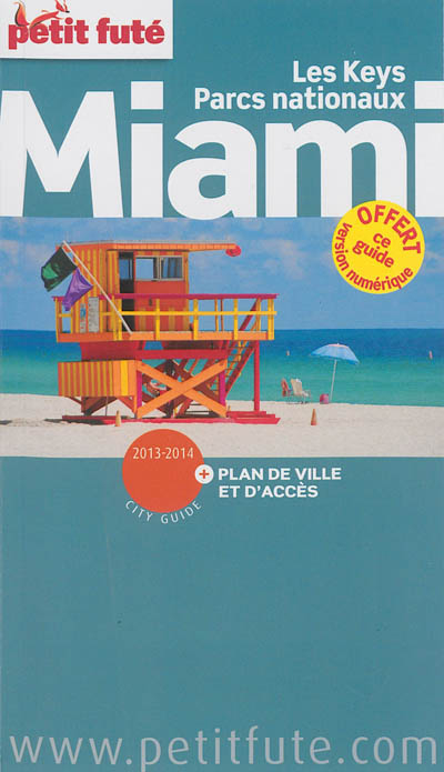 Miami : les Keys, parcs nationaux : 2013-2014