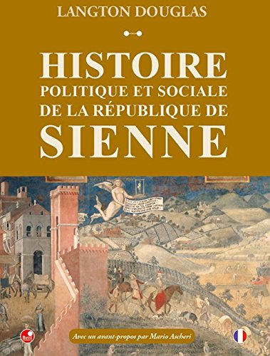 Histoire politique et sociale de la République de Sienne