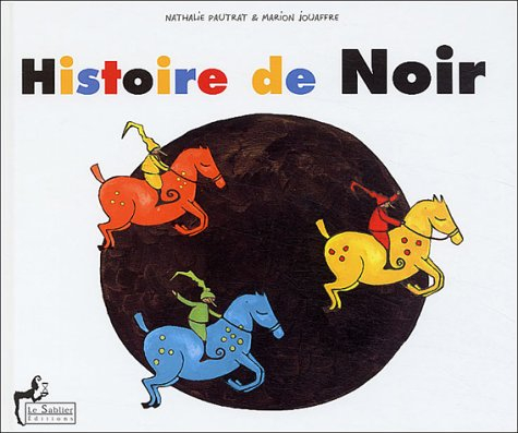 Histoire de Noir