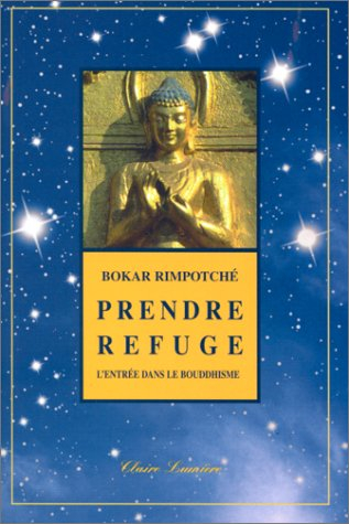 prendre refuge : l'entrée dans le bouddhisme