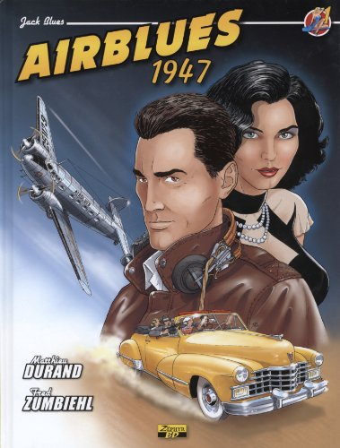 Jack Blues. Vol. 1. Airblues 1947