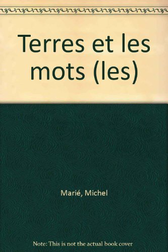 Les Terres et les mots : une traversée des sciences sociales