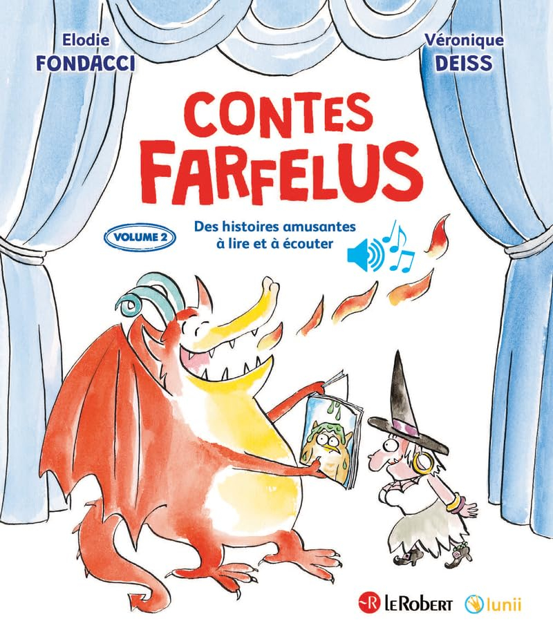 Contes farfelus : des histoires amusantes à lire et à écouter. Vol. 2