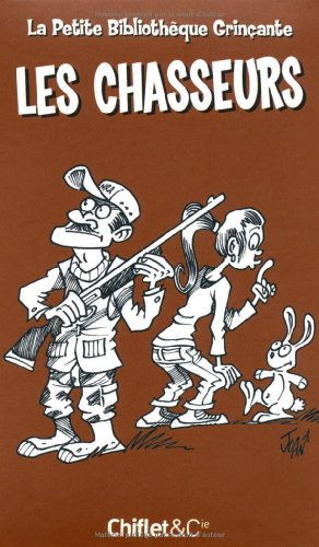 Les chasseurs