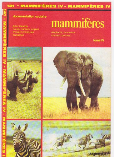 images-encyclopédie, numéro 141. mammifères