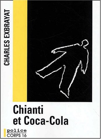 Chianti et Coca-Cola