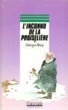 L'Inconnu de la Proiselière
