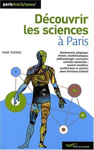 Découvrir les sciences à Paris
