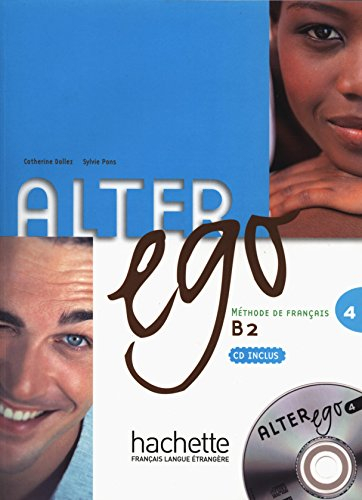 Alter ego 4 : méthode de français B2
