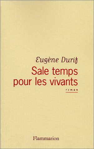 Sale temps pour les vivants