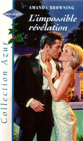 l'impossible révélation : collection : collection azur n, 2164