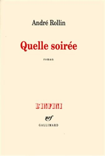 Quelle soirée