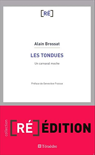Les tondues : un carnaval moche