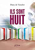 Ils sont huit