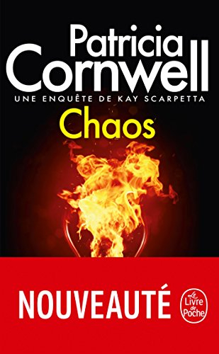 Une enquête de Kay Scarpetta. Chaos