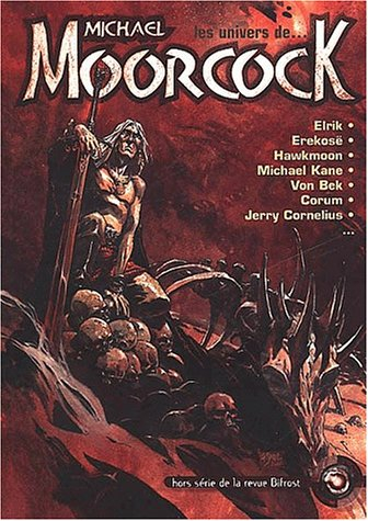 Bifrost. Les univers de Michael Moorcock