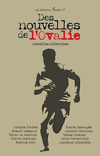 Des nouvelles de l'ovalie : nouvelles collectives