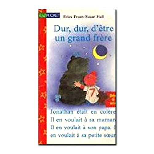 dur dur d'être un grand frère