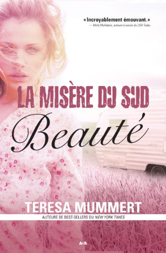La misère du sud: Beauté (French Edition)