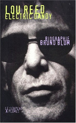 Lou Reed, Electric Dandy