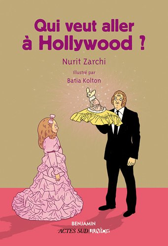 Qui veut aller à Hollywood ?